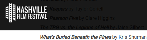 What's Buried Beneath the Pines Advances as Quarterfinalist in NFF Screenwriting Competition!